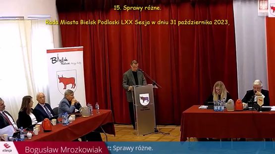 005. LXX Sesja Rady Miasta Bielsk Podlaski – sprawozdanie i sprawy różne